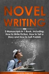 Book cover of Novel Writing by Jaiden Pemton