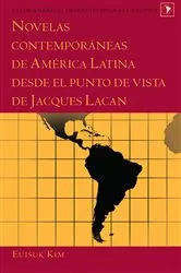Book cover of Novelas contemporáneas de América Latina desde el punto de vista de Jacques Lacan by Gladys M. Varona-Lacey