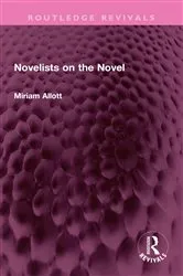 Book cover of Novelists on the Novel by Miriam Allott
