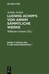 Book cover of Novellen, 5: Der Wintergarten, 1 by Wilhelm Grimm