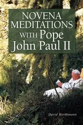 Book cover of Novena Meditations With Pope John Paul II by Werthmann David
