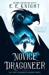 Book cover of Novice Dragoneer by E.E. Knight