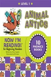 Book cover of Now I'm Reading! Level 1: Animal Antics by Nora Gaydos