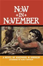 Book cover of Now in November by Josephine Johnson