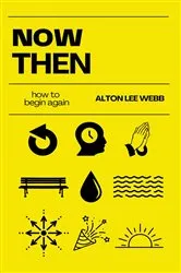 Book cover of Now Then by Unknown