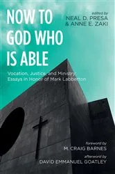 Book cover of Now to God Who Is Able by Neal D. Presa