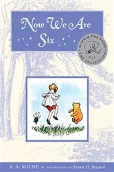 Book cover of Now We Are Six Deluxe Edition by A. A. Milne