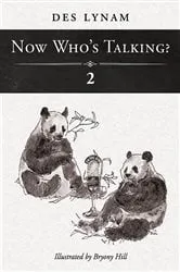 Book cover of Now Who's Talking? 2 by Lynam, OBE, Des