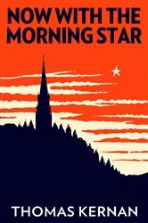 Book cover of Now with the Morning Star by Unknown