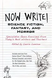 Book cover of Now Write! Science Fiction, Fantasy and Horror by Laurie Lamson