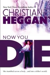 Book cover of Now You Die by Roxanne St. Claire