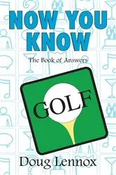 Book cover of Now You Know Golf by Unknown