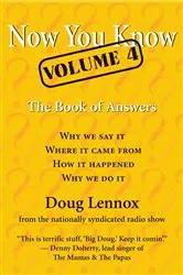 Book cover of Now You Know, Volume 4 by Doug Lennox