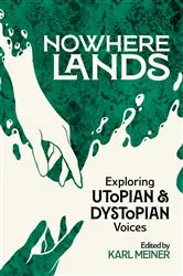 Book cover of Nowhere Lands by Karl Meiner