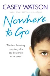 Book cover of Nowhere to Go by Casey Watson