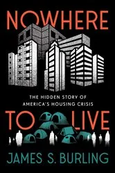Book cover of Nowhere to Live by James S. Burling