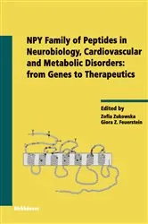 Book cover of NPY Family of Peptides in Neurobiology, Cardiovascular and Metabolic Disorders: from Genes to Therapeutics by Zofia Zukowska