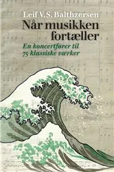 Book cover of Når musikken fortæller by Leif V.S. Balthzersen
