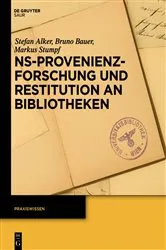Book cover of NS-Provenienzforschung und Restitution an Bibliotheken by Unknown