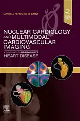 Book cover of Nuclear Cardiology and Multimodal Cardiovascular Imaging, E-Book by Unknown