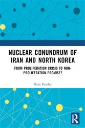 Book cover of Nuclear Conundrum of Iran and North Korea by Hina Pandey
