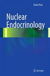 Book cover of Nuclear Endocrinology by Doina Piciu