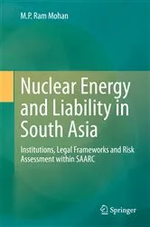 Book cover of Nuclear Energy and Liability in South Asia by M. P. Ram Mohan