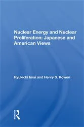 Book cover of Nuclear Energy And Nuclear Proliferation by Unknown