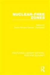 Book cover of Nuclear-Free Zones by David Pitt