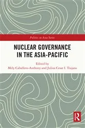 Book cover of Nuclear Governance in the Asia-Pacific by Mely Caballero-Anthony