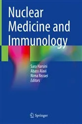 Book cover of Nuclear Medicine and Immunology by Sara Harsini