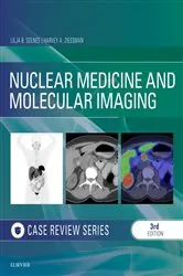 Book cover of Nuclear Medicine and Molecular Imaging: Case Review Series E-Book (3rd ed.) by Unknown