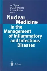Book cover of Nuclear Medicine in the Management of Inflammatory and Infectious Diseases by Alberto Signore