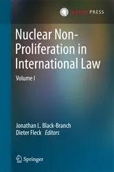 Book cover of Nuclear Non-Proliferation in International Law - Volume I by Jonathan L. Black-Branch