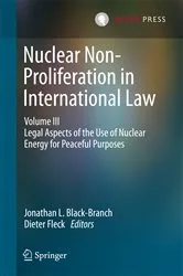 Book cover of Nuclear Non-Proliferation in International Law - Volume III by Unknown