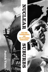 Book cover of Nuclear Suburbs by Patrick Vitale