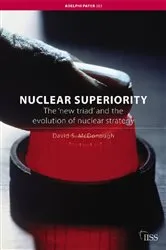Book cover of Nuclear Superiority by David S. McDonough