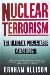 Book cover of Nuclear Terrorism by Graham Allison