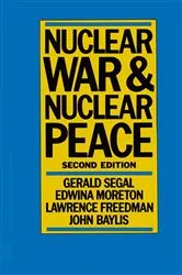 Book cover of Nuclear War and Nuclear Peace (2nd ed.) by John Baylis