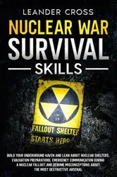 Book cover of Nuclear War Survival Skills by Leander Cross