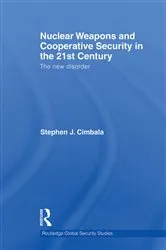 Book cover of Nuclear Weapons and Cooperative Security in the 21st Century by Stephen J. Cimbala
