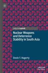 Book cover of Nuclear Weapons and Deterrence Stability in South Asia by Devin T. Hagerty