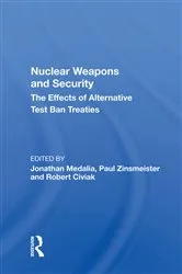 Book cover of Nuclear Weapons And Security by Jonathan Medalia