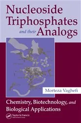 Book cover of Nucleoside Triphosphates and their Analogs by Morteza Vaghefi