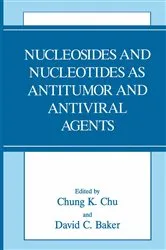 Book cover of Nucleosides and Nucleotides as Antitumor and Antiviral Agents by Unknown