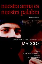 Book cover of Nuestra Arma es Nuestra Palabra by Subcomandante Marcos