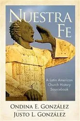 Book cover of Nuestra Fe by Justo L. Gonzalez