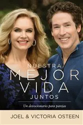 Book cover of Nuestra mejor vida juntos by Joel Osteen