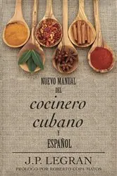 Book cover of Nuevo Manual del Cocinero Cubano y Español by J. P. Legran