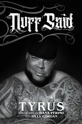 Book cover of Nuff Said by Tyrus